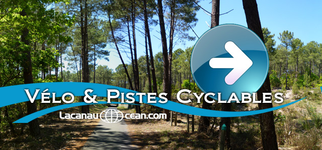 Vélo et Pistes Cyclables à Lacanau